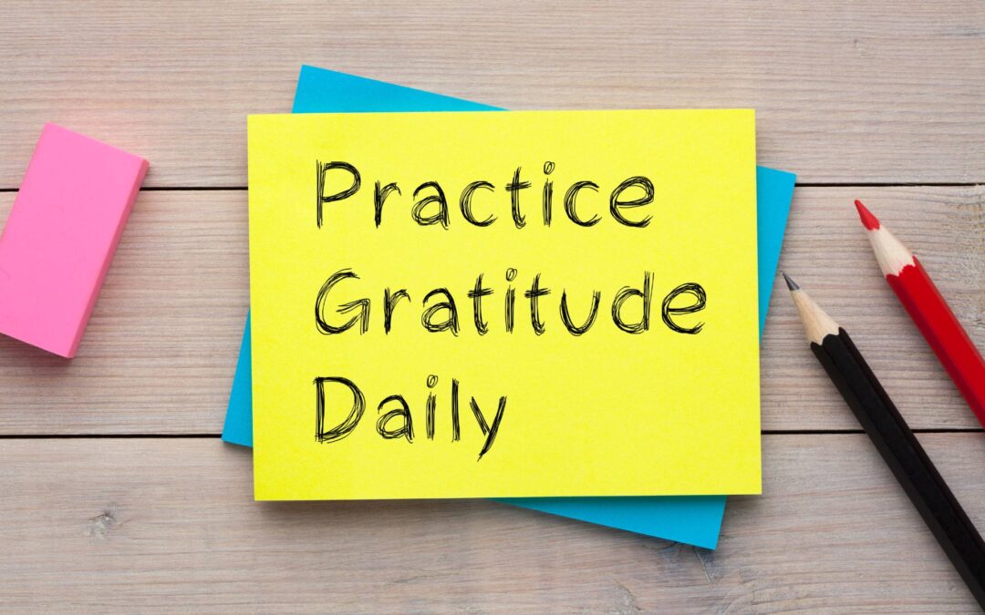 The Mental Health Benefits of Practicing Gratitude Daily